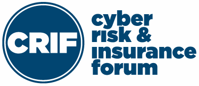 Cyber Risk and Insurance Forum (CRIF) 